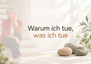 Dezentes Porträt der Gründerin von Zenioren im Hintergrund, davor ein helles Textfeld mit der Aussage „Warum ich tue, was ich tue“ und drei naturbelassene Steine als Zenioren-Motiv.